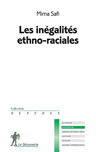 Les inégalités ethno-raciales