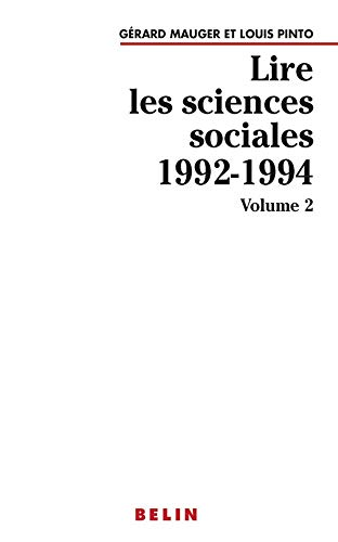 Lire les sciences sociales 1992-1994. Volume 2.