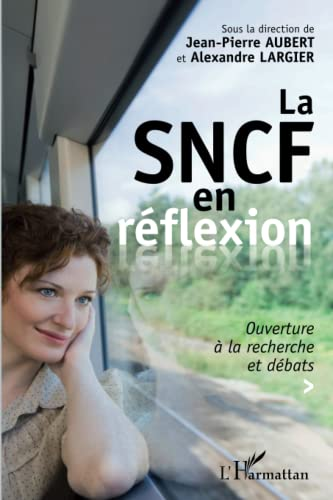 La SNCF en réflexion