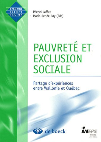 Pauvreté et exclusion sociale : partage d'expériences entre Wallonie et Québec.