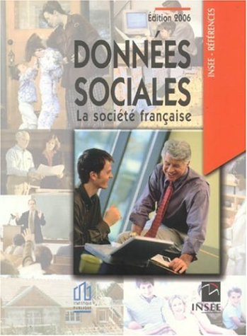 Données sociales : la société française. Edition 2006.