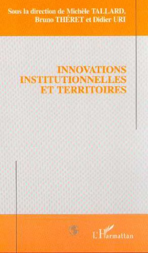 Innovations institutionnelles et territoires.
