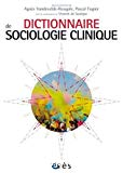 Dictionnaire de sociologie clinique