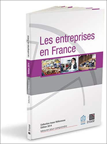 Les entreprises en France. Edition 2014