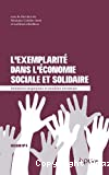 L'exemplarité dans l'économie sociale et solidaire