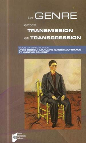 Le genre entre transmission et transgression