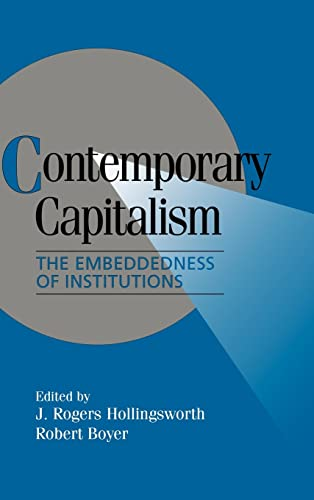 Contemporary capitalism. The embeddedness of institutions.