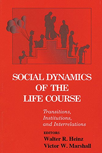 Social dynamics of the life course. Transitions, institutions and interrelations.
