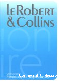 Le Robert & Collins. Le dictionnaire de référence. Dictionnaire Français-anglais, anglais-français.