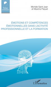 Emotions et compétences émotionnelles dans l'activité professionnelle et la formation