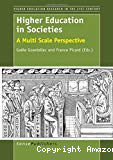Higher Education in Societies: A Multi Scale Perspective