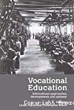 Vocational education. International approaches, developments and systems.