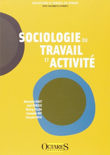 Sociologie du travail et activité.