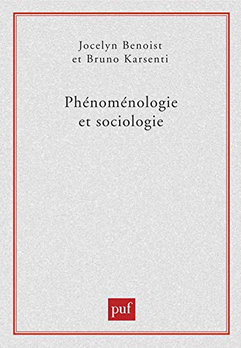 Phénoménologie et sociologie.