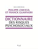 Dictionnaire des risques psychosociaux