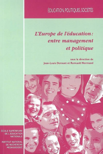 L'Europe de l'éducation : entre management et politique