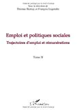 Emploi et politiques sociales. Tome 2, Trajectoires d'emploi et rémunérations