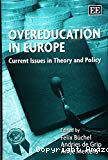 Overeducation in Europe. Current Issues in theory and policy.