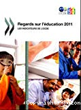 Regards sur l'éducation 2011 : les indicateurs de l'OCDE
