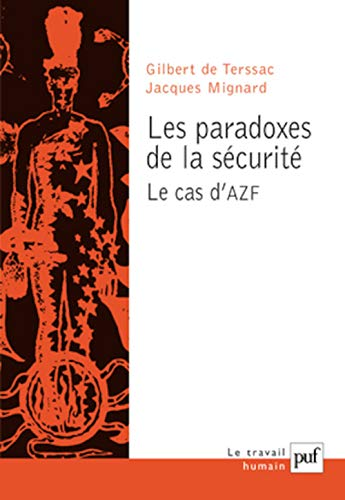 Les paradoxes de la sécurité