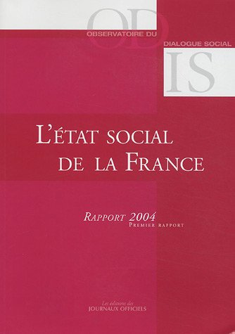 L'état social de la France : rapport 2004.