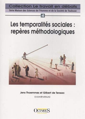 Les temporalités sociales : repères méthodologiques.