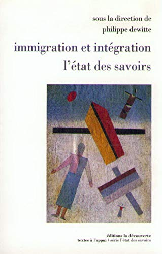Immigration et intégration, l'état des savoirs.