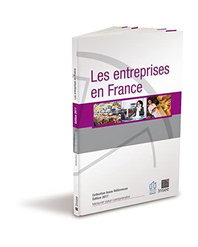 Les entreprises en France. Edition 2017