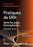 Pratiques de GRH dans les pays francophones