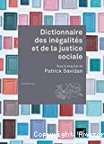 Dictionnaire des inégalités et de la justice sociale