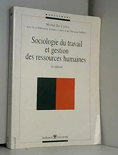 Sociologie du travail et gestion des ressources humaines.