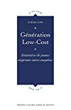 Génération low-cost