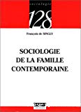 Sociologie de la famille contemporaine.