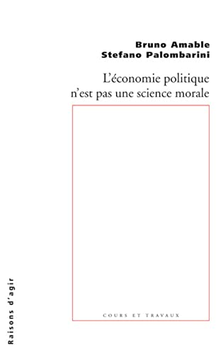 L'économie politique n'est pas une science morale.