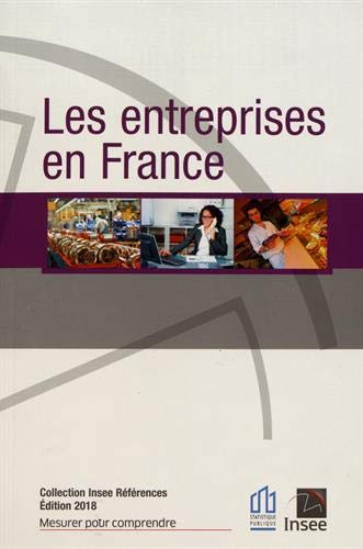 Les entreprises en France. Edition 2018