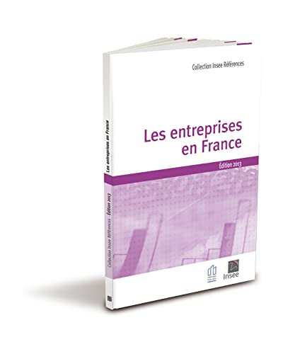 Les entreprises en France. Edition 2013