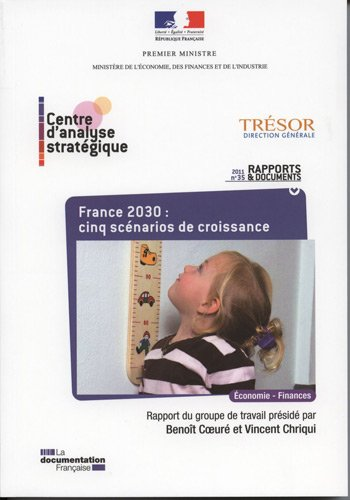 France 2030 : cinq scénarios de croissance