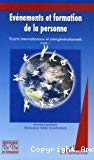 Evènements et formation de la personne : écarts internationaux et intergénérationnels. Tome 1 (2003-2005).
