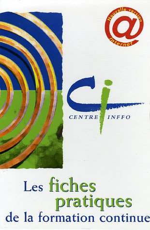 Les fiches pratiques de la formation continue. Edition 2006.