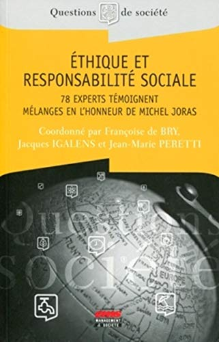 Éthique et responsabilité sociale : 78 experts témoignent