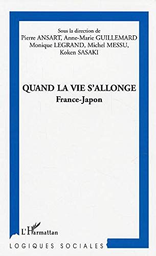 Quand la vie s'allonge : France - Japon.