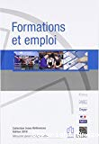 Formations et emploi. Edition 2018