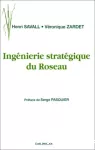 Ingénierie stratégique du Roseau, souple et enracinée.