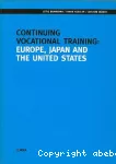 Continuing vocational training : Europe, Japan and the United States.