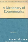 A dictionary of Econometrics.