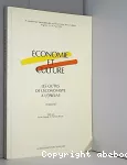 Economie et culture. Les outils de l'économiste à l'épreuve. Volume 1. 4° conférence internationale sur l'Economie de la Culture. Avignon, 12-14 mai 1986.