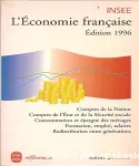 L'économie française. Edition 1996. Rapport sur les comptes de la Nation de 1995.