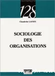 La sociologie des organisations.