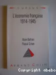 L'économie française 1914-1945.