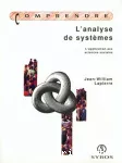 L'analyse des systèmes. L'application aux sciences sociales.
